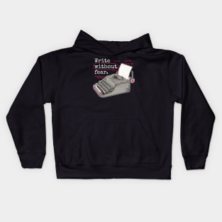 Write Without Fear // Vintage Typewriter Inspiration Kids Hoodie